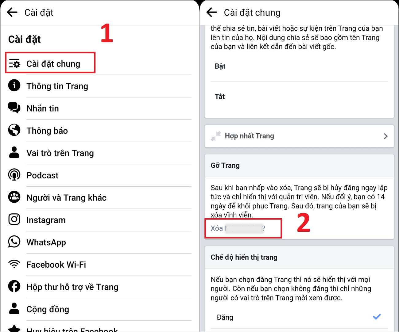 Bước 3: Khi được chuyển sang giao diện mới người dùng nhấn vào Cài đặt chung. Kéo xuống bên dưới tại mục Gỡ Trang, nhấn vào Xóa trang